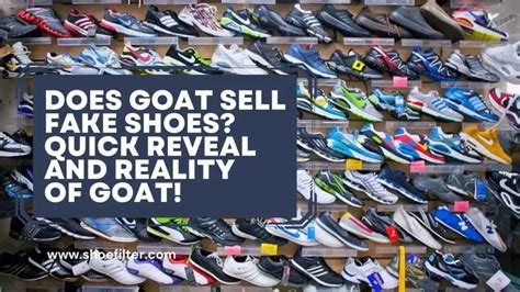 are there fake shoes on goat|is goat a real website.